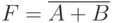 F = Overline<A + B>.”>но из контекста должно быть ясно, что дополнение логично</li><li>или <img decoding=